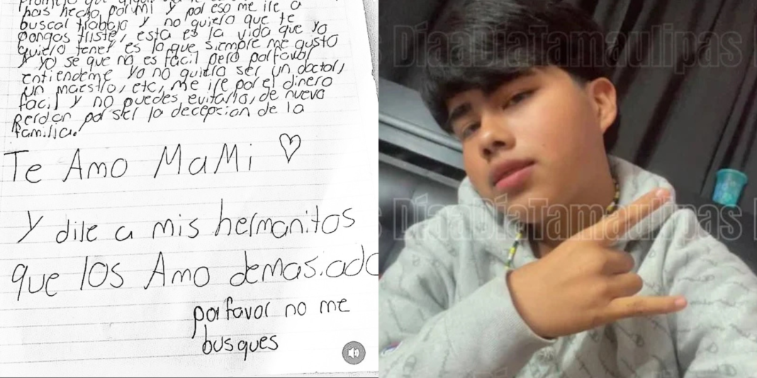 “No me busques... Te amo mami, iré por el dinero fácil y no puedes evitarlo”